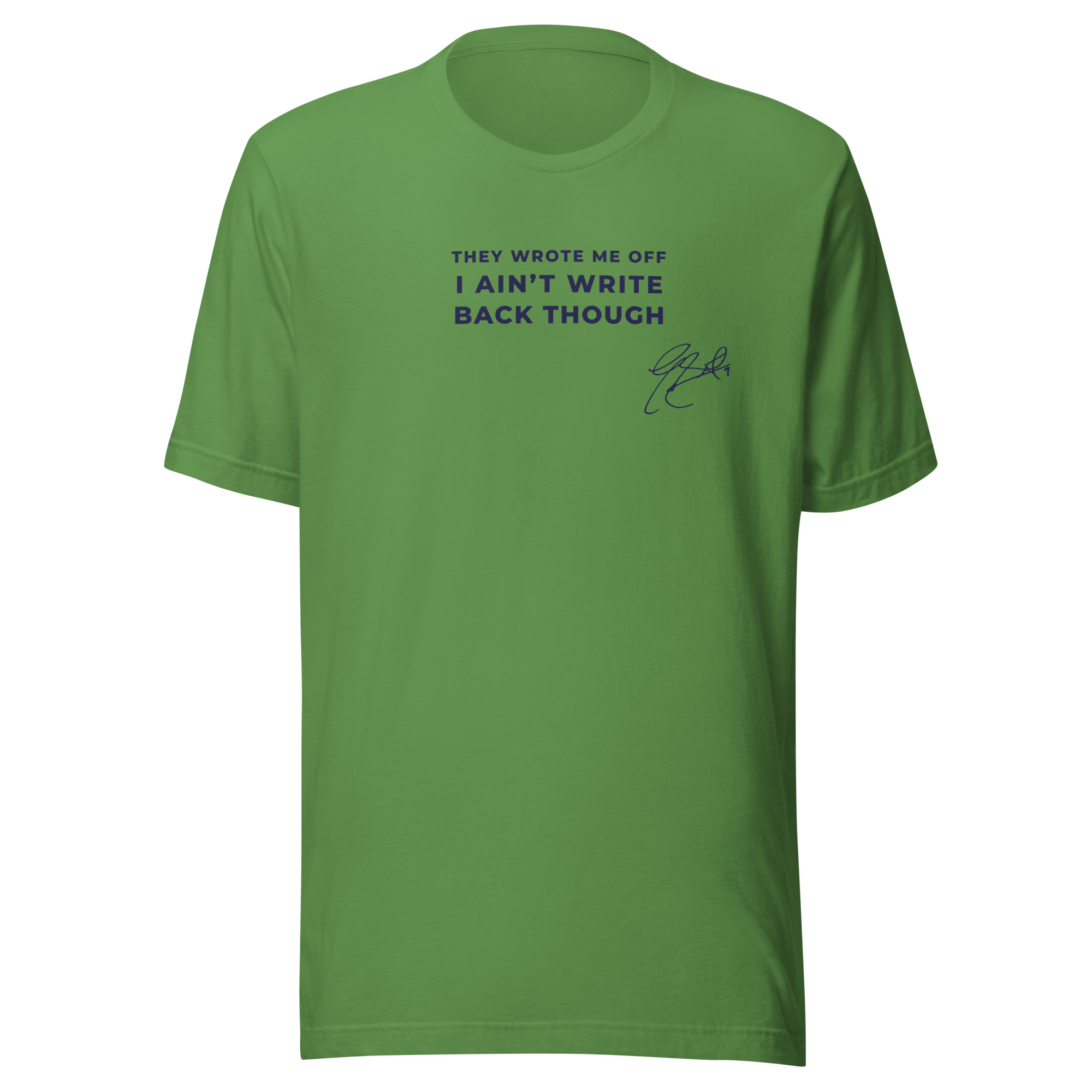 Quote T-Shirt - Green